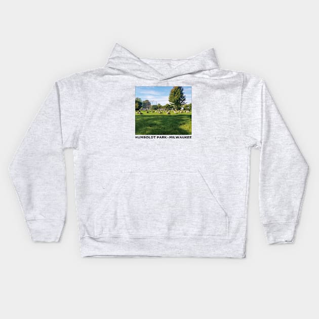 Humboldt Park • Milwaukee County Parks Kids Hoodie by The MKE Rhine Maiden